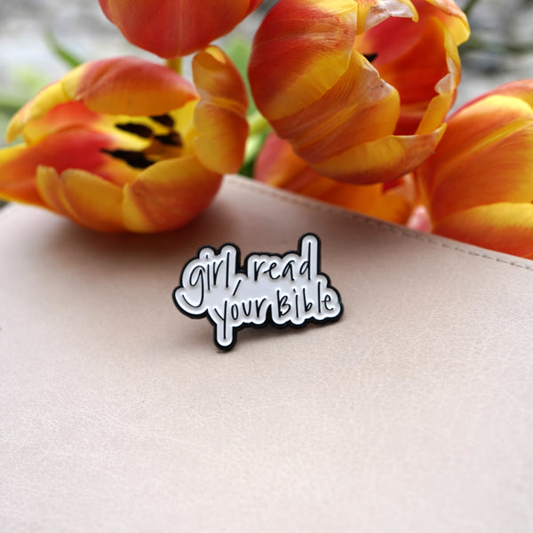 Pin "GIRL, READ YOUR BIBLE"